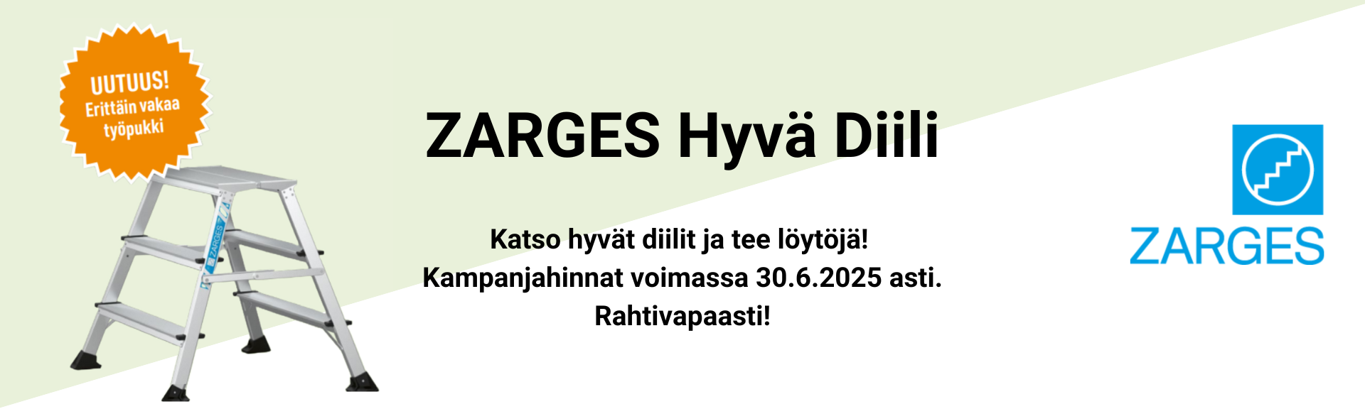 Zarges hyvä diili kampanja